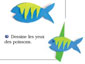 réalisation des poissons