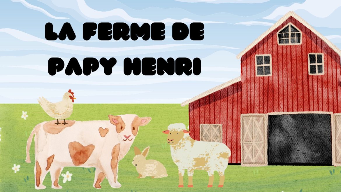Les paroles daLes paroles de la chanson : La ferme de Papy Henrie la chanson : Mon cher Grand-Père
