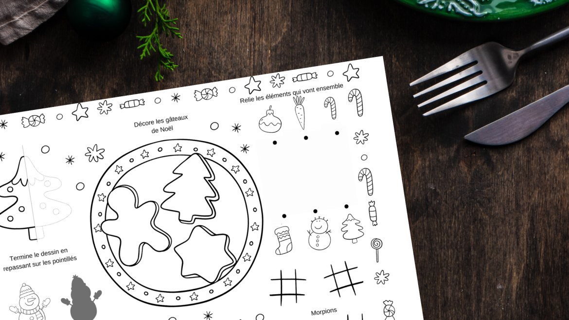 Set de table de Noël avec Ces 4 sets de table de Noël sont à imprimer gratuitement. Cesdes activités et jeux de Noël à imprimer pour occuper les enfants pendant le Réveillon. Vous retrouverez 6