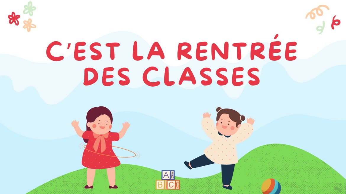 Les paroles de "C'est la rentrée des classes"