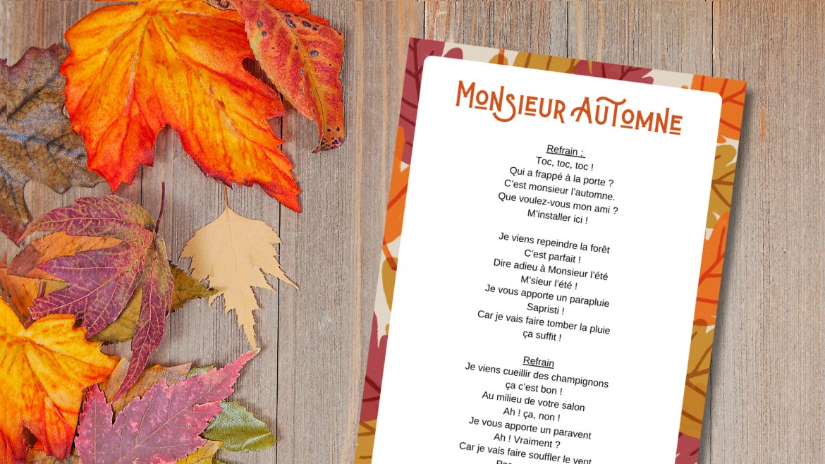 Monsieur automne : paroles et fiche illustrée de la comptine pour enfant