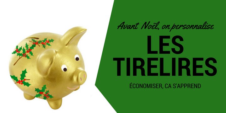 Tirelires, bricolages pour faire une tirelire