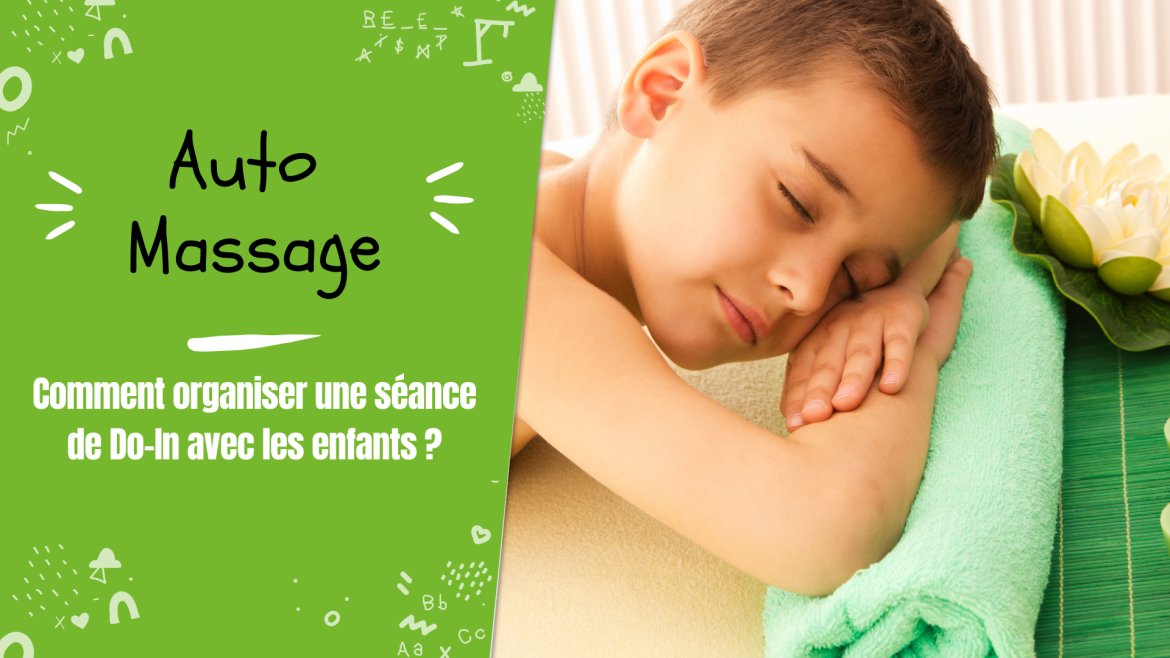 L'auto-massage pour enfant permet de se détendre, se recentrer et mieux connaître son corps. Une pratique qui gagne du terrain !