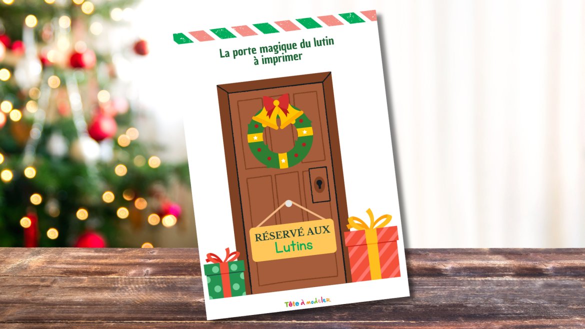 Une porte magique à imprimer gratuitement pour faire entrer le lutin farceur à la maison