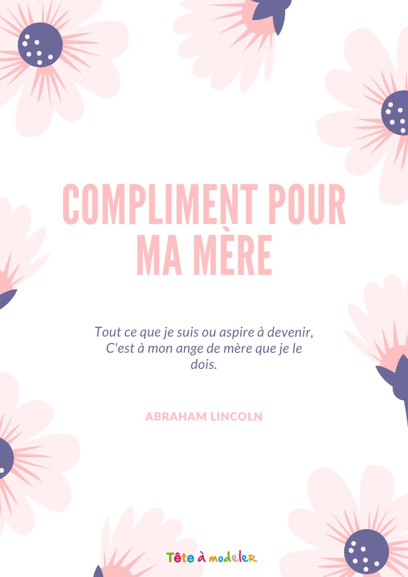 Compliment pour ma mère - Le poème par Tête à modeler.