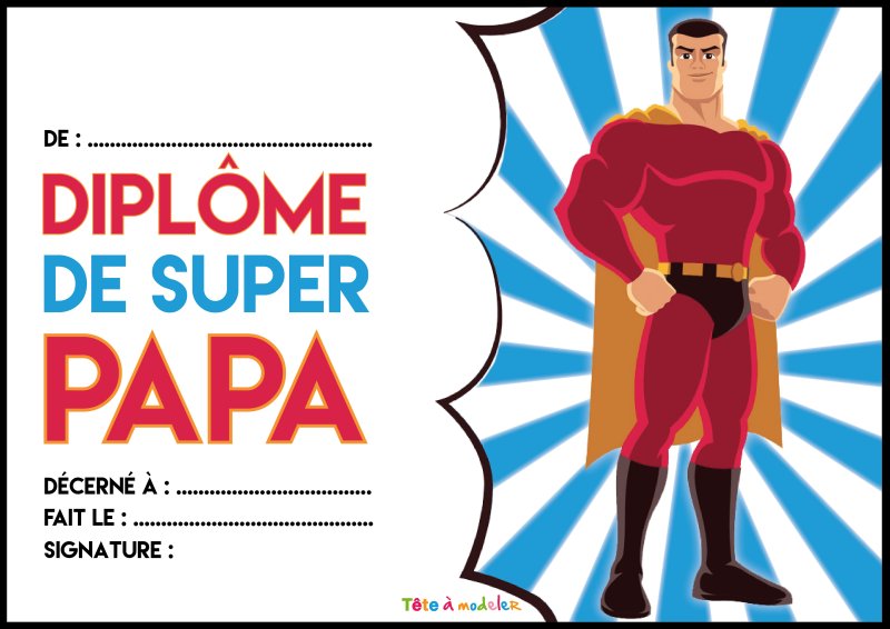 Diplôme fête des pères "super papa" à imprimer #2