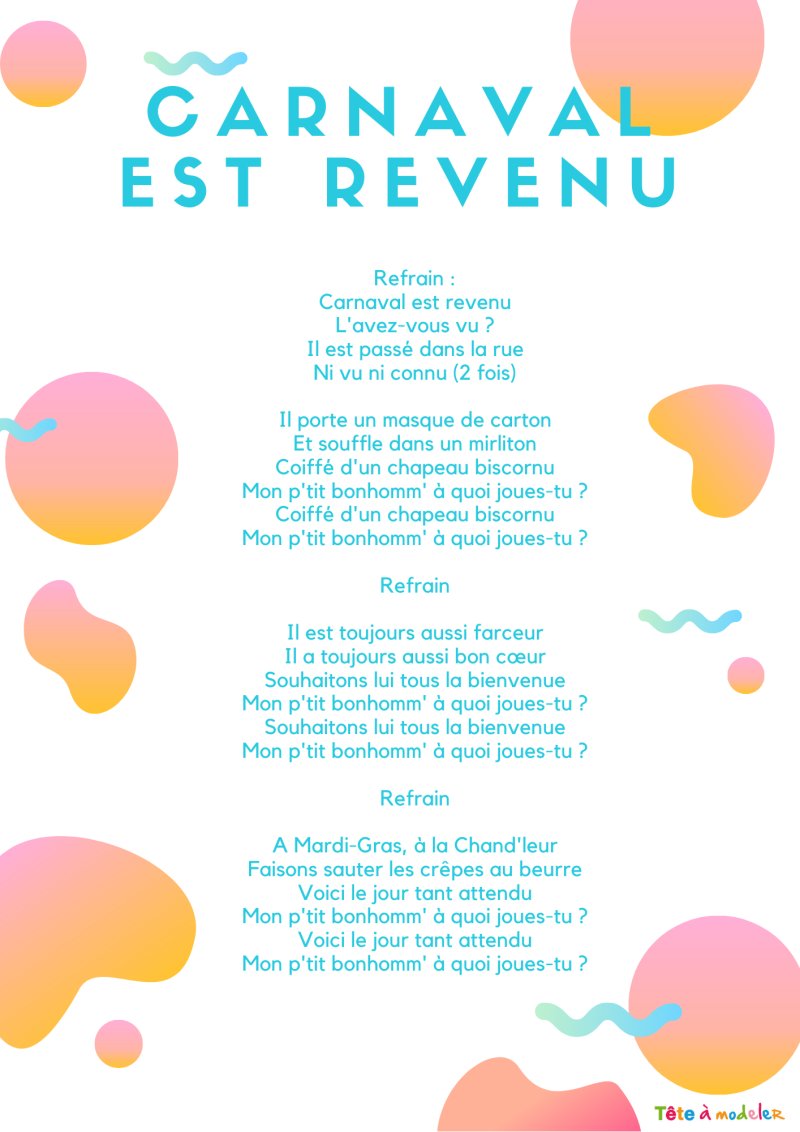Imprimer les paroles de la comptine "Carnaval est revenu "