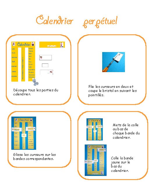 Mode d'emploi pour calendrier perp&eacute;tuel rectangle
