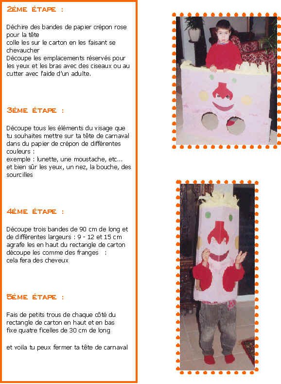 Imprimer le mode d'emploi pour faire une t&ecirc;te de carnaval page 2 
