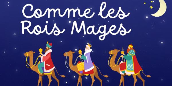 Les paroles de : Comme les Rois Mages