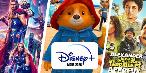 Mars 2026 : Disney+ sort quelques pépites à ne surtout pas rater