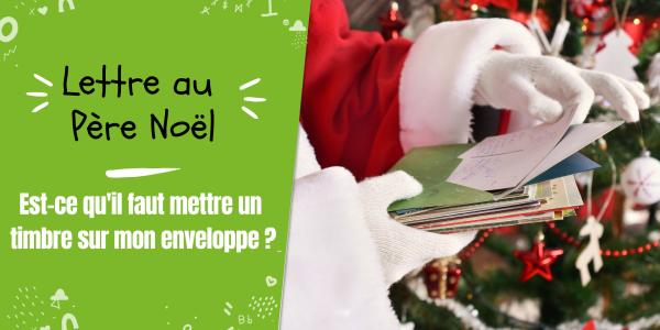 Il n'est pas nécessaire de mettre un timbre sur l'enveloppe pour envoyer la lettre au Père Noël de vos enfants. Mais pour avoir une réponse, il y a des consignes à respecter.