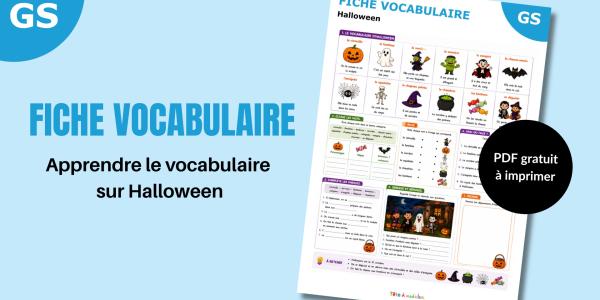 Téléchargez une fiche vocabulaire sur Halloween pour la maternelle et le CP. Activités, exercices et mots illustrés à imprimer gratuitement.
