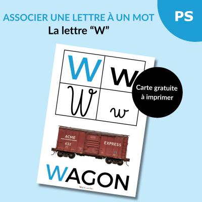 Une carte alphabet pour associer la lettre W à un mot : W comme Wagon