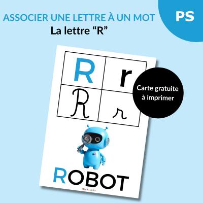 Une carte alphabet pour associer la lettre R à un mot : R comme Robot