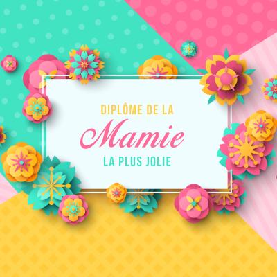 Diplôme de la plus jolie des mamies  à imprimer gratuitement, compléter et à offrir à la meilleure mamie pour la Fête des grands-mères. Ce joli diplôme sera très beau enroulé avec un morceau de ruban 