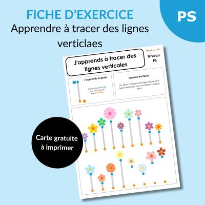 Apprendre à tracer des lignes verticales en PS : fiche pour compléter les fleurs