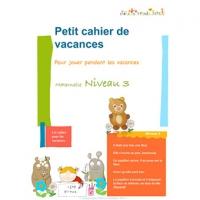 Cahier de Vacances maternelle niveau 3