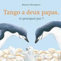 Tango à 2 papas et pourquoi pas ?