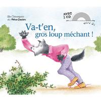 Va- t'en, gros loup méchant !
