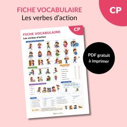 Téléchargez une fiche vocabulaire sur les verbes d’action pour la maternelle et le CP. Activités, exercices et vocabulaire illustré à imprimer gratuitement.