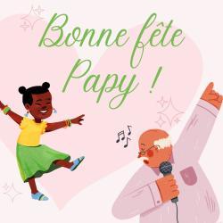 Bonne Fête Papy : les paroles