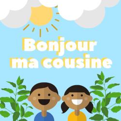 "Bonjour ma cousine, bonjour mon cousin germain. On m'a dit que vous m'aimiez, est-ce bien la vérité ?" Voici les premiers mots de cette célèbre chanson pour enfants. Retrouvez des infos sur l'histoir