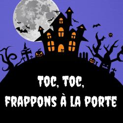Paroles de la chanson Halloween "Toc, toc, toc, frappons à la porte" à écouter et paroles à imprimer