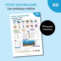 Téléchargez une fiche vocabulaire sur les animaux marins pour la maternelle et le CP. Activités, exercices et mots illustrés à imprimer gratuitement.