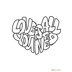 Voici le coloriage love is all you need. Un joli dessin à imprimer gratuitement plein d'amour !