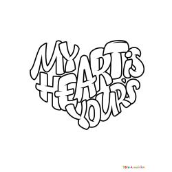 Voici le coloriage My Heart is Yours. Un joli dessin à imprimer gratuitement plein d'amour !