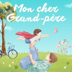 Les paroles de la chanson : Mon cher Grand-Père
