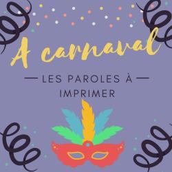 Imprimer la poésie A carnaval. Poeme à lire, à réciter à colorier