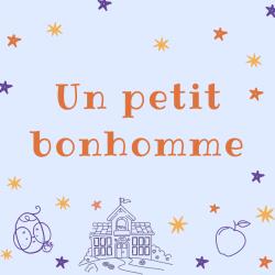 Un petit bonhomme
