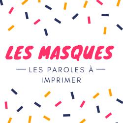 Imprimer la poésie Les masques. Poeme à lire, à réciter à colorier pour le Carnaval