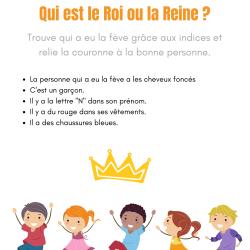 Jeu de réflexion à imprimer gratuitement : qui est le roi ou la reine ?. le but de ce jeu est de trouver quel enfant a eu le fève grâce aux indices. Ce jeu est parfait pour la période de la galette de