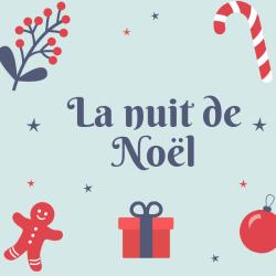 Poésie La nuit de Noël pour réciter avec les enfants. Texte de la poésie version à colorier.