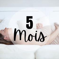 Le cinquième mois de grossesse