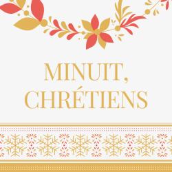 Chanson Minuit chrÈtiens. Paroles pour carnet de chants et musique. Apprenez la chanson et imprimer gratuitement les paroles