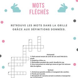 Un Jeu de mots fléchés de niveau facile où il faut retrouver les mots de Pâques grâce aux définitions.