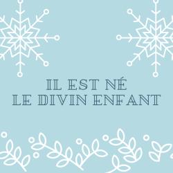 chanson Il est né le divin enfant jouez au bois ..Paroles pour carnet de chants et musique