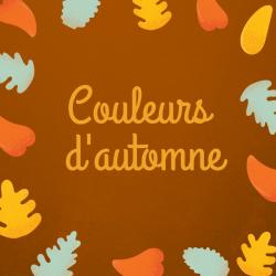 Imprimer, lire, réciter et illustrer le poème de Jean Claude Brinette : " Couleurs d'Automne "