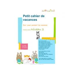 Cahier de vacances maternelle niveau 2 