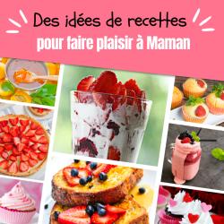 Vous cherchez une recette fête des mères pour faire un repas fête des mères et faire plaisir à maman ? Voici un joli dossier avec des idées de recettes qui vont faire saliver les mamans. Vous retrouve