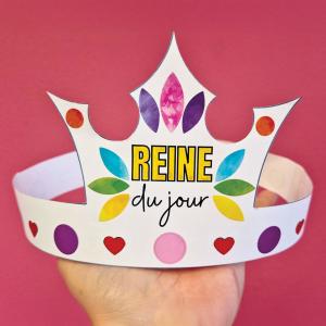 Couronne “Reine du jour” à imprimer et décorer pour la fête des Mères !