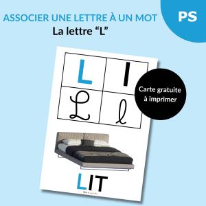 Une carte alphabet pour associer la lettre L à un mot : L comme Lit