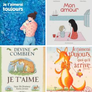Une sélection pleine de tendresse de livres qui parlent d'amour ou plutôt de l'amour inconditionnel que peuvent porter les parents à leurs enfants.