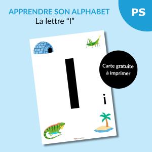Reconnaître l’alphabet : la lettre I – Carte à imprimer (Petite section)