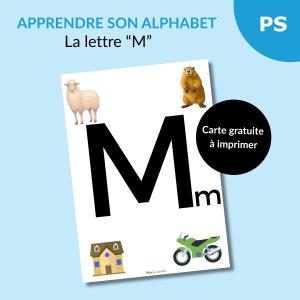 Reconnaître l’alphabet : la lettre M – Carte à imprimer (Petite section)