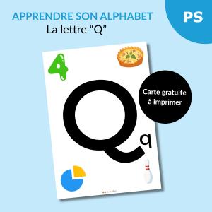 Reconnaître l’alphabet : la lettre Q – Carte à imprimer (Petite section)
